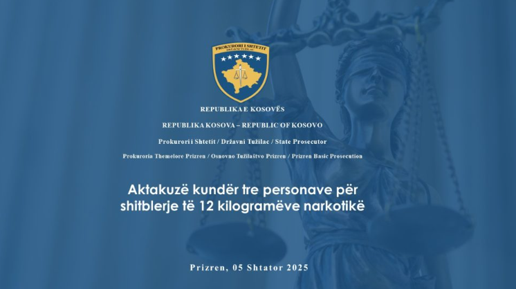 Aktakuzë kundër tre personave për shitblerje të 12 kilogramëve narkotikë