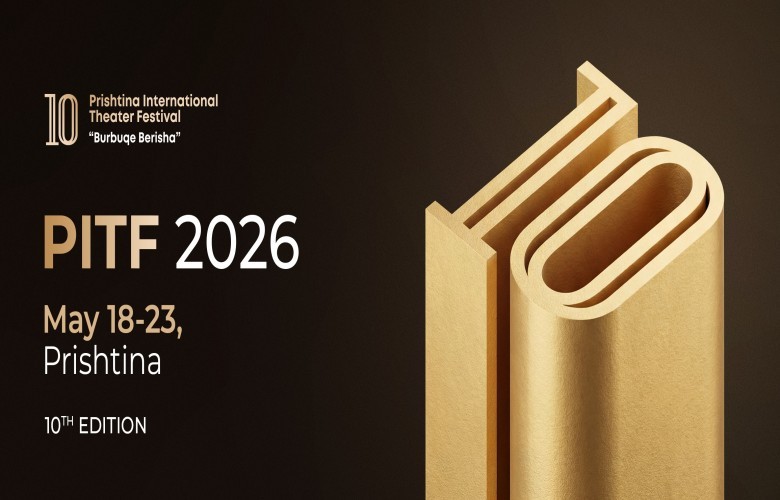 Të hënën nis edicioni i 10-të i “Prishtina International Theater Festival”
